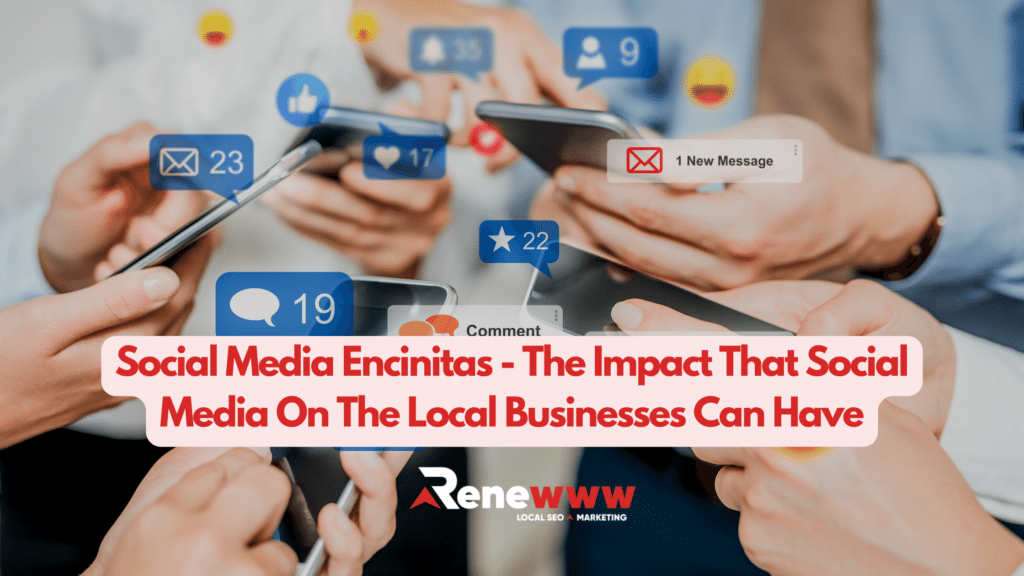 Social Media Encinitas - Social Media & Local Businesses